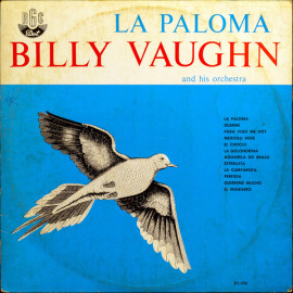 Billy Vaughn And His Orchestra La Paloma (1978)