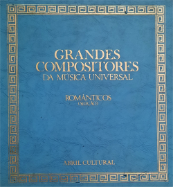 Grandes Compositores Da M�sica Universal
