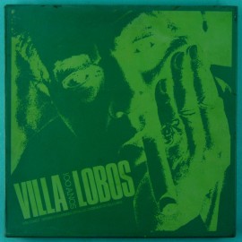 Villa Lobos - Villa Lobos 100 Anos